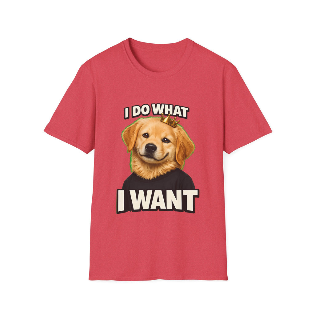 I Do What I Want – Funny Dog Attitude T-Shirt | Cute Golden Puppy Tee (Unisex)
