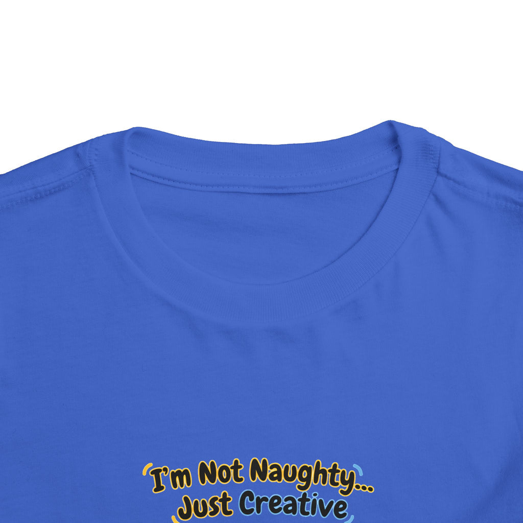 I’m Not Naughty… Just Creative – Cute Puppy T-Shirt | Funny Artist Dog Tee (Unisex)