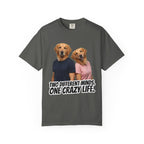 Two Different Minds One Crazy Life T-Shirt | Golden Retriever Heads