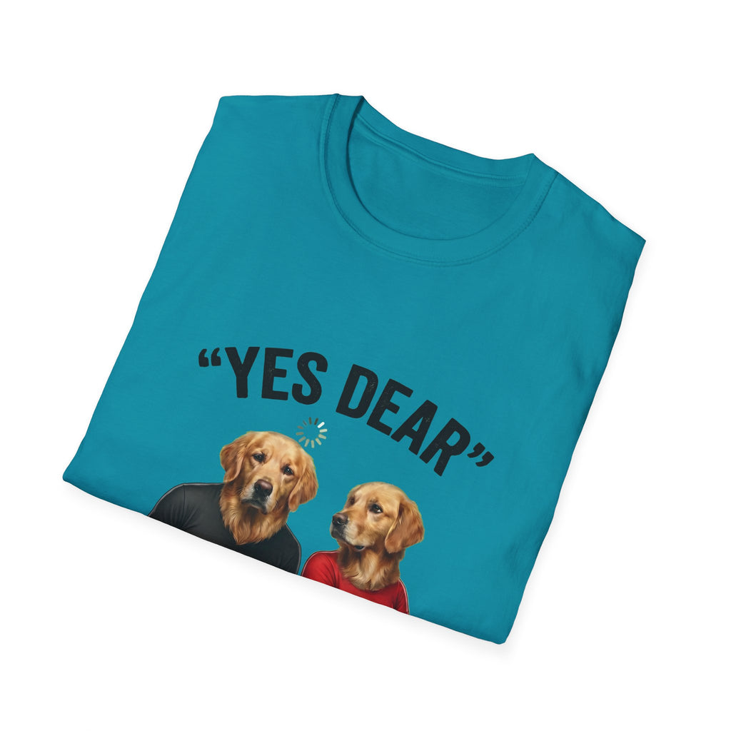 Yes Dear Auto Mode ON – Funny Couple Dog T-Shirt | Unisex Graphic Tee